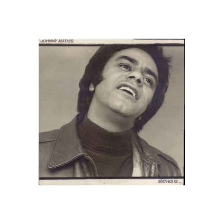 Johnny Mathis ‎– Mathis Is...