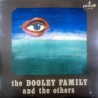 The Dooley Family ‎– The Dooley Family And The Others
