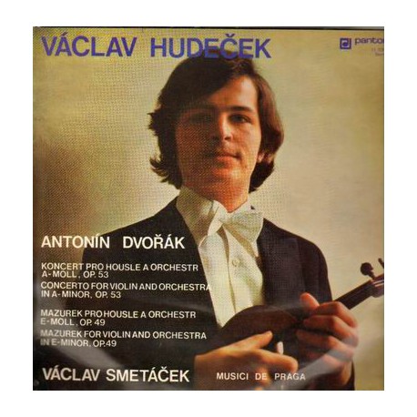 Václav Hudeček - Konzert Pro Housle A Orchestr A Moll, Op. 53
