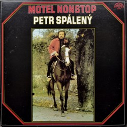 Petr Spálený ‎– Motel Nonstop