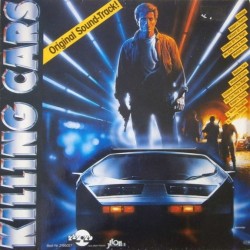 Todd Canedy ‎– Killing Cars Original Sound-Track