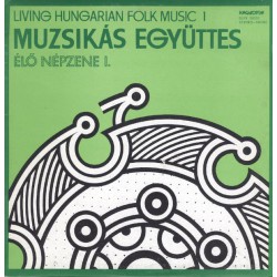 Muzsikás Együttes - Living Hungarian Folk Music 1