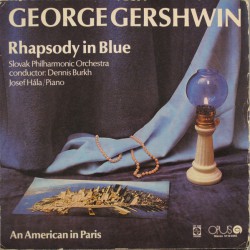 George Gershwin, Slovak Philharmonic Orchestra - Rhapsody in Blue/ An American in Paris