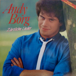 Andy Borg ‎– Zärtliche Lieder