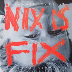 Rainhard Fendrich ‎– Nix Is Fix