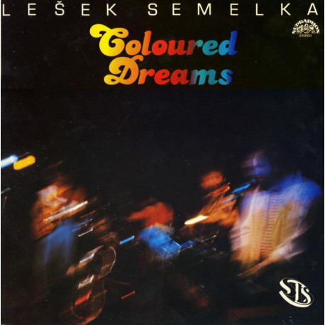 Lešek Semelka, SLS (5) ‎– Coloured Dreams