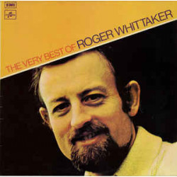 Roger Whittaker ‎– The Very Best Of Roger Whittaker