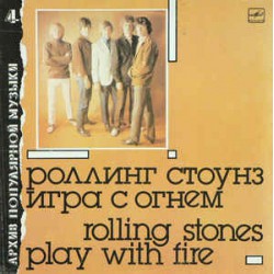 The Rolling Stones ‎– Play With Fire