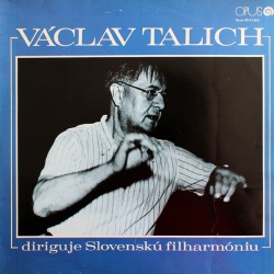 Václav Talich Diriguje Slovenskú Filharmóniu
