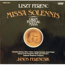 Liszt Ferenc ‎– Missa Solennis / Gran Festival Mass