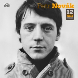 Petr Novák - 12 Nej (originálni nahrávky)