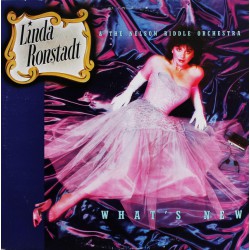 Linda Ronstadt & The Nelson Riddle Orchestra ‎– What's New