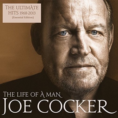 Joe Cocker ‎– The Life Of A Man - The Ultimate Hits 1968-2013)