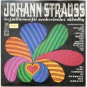 Johann Strauss hrají Berlínští Filharmonikové řídí Herbert von Karajan ‎– Nejmilovanější Orchestrální Skladby