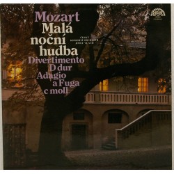 Wolfgang Amadeus Mozart - Český Komorní Orchestr, Josef Vlach ‎– Malá Noční Hudba / Divertimento D Dur / Adagio A Fuga C Moll