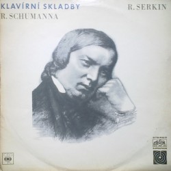 R. Serkin ‎– Klavírní Skladby R. Schumanna