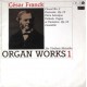 César Franck, Ján Vladimír Michalko ‎– Organ Works 1