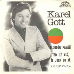 Karel Gott ‎– Babylon / Ještě To Daleko Mám