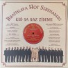 Bratislava Hot Serenades - Keď sa raz zídeme
