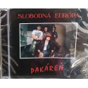 Slobodná Európa ‎– Pakáreň (CD)