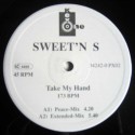 Sweet'N S ‎– Take My Hand (vinyl 12")