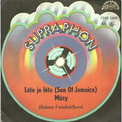 Helena Vondráčková ‎– Léto Je Léto (Sun Of Jamaica) / Múzy