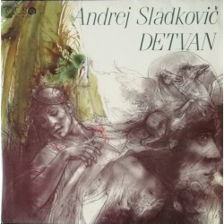 Andrej Sládkovič ‎– Detvan