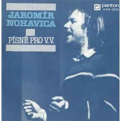 Jaromír Nohavica ‎– Písně Pro V.V.