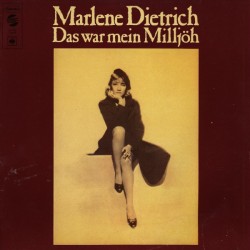 Marlene Dietrich ‎– Das War Mein Milljöh