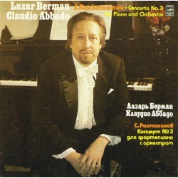 S. Rachmaninov - Lazar Berman, Conductor Claudio Abbado ‎– Concerto No. 3 For Piano And Orchestra