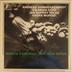 Hammerschmidt, Otto, Tollar, Muffat - Musica Bohemica, Jaroslav Krček ‎