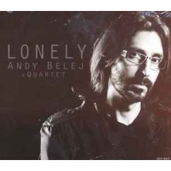 Andy Belej & Quartet ‎– Lonely (CD)