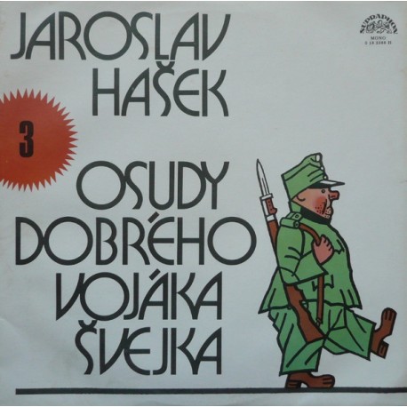 Jaroslav Hašek ‎– Osudy Dobrého Vojáka Švejka 3