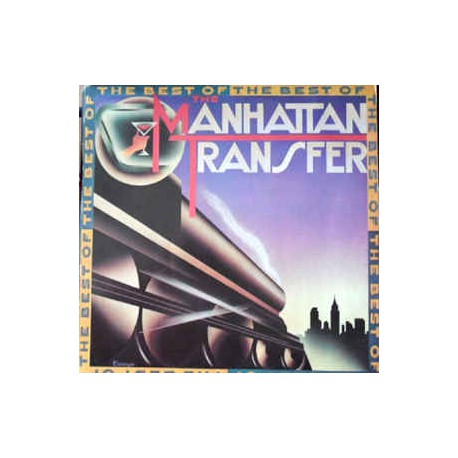 The Manhattan Transfer ‎– The Best Of The Manhattan Transfer