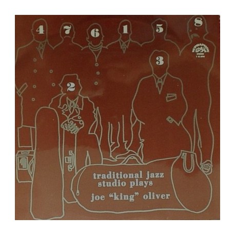 Traditional Jazz Studio ‎– Plays Joe “King” Oliver